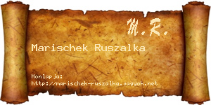 Marischek Ruszalka névjegykártya